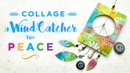 Collage WIndcatcher for Peace Class
